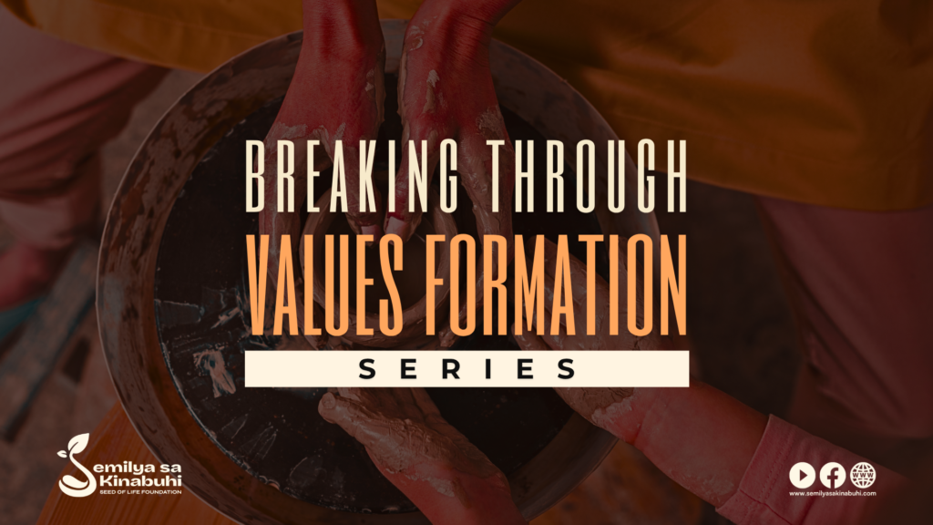 Breaking Through: Values Formation Program